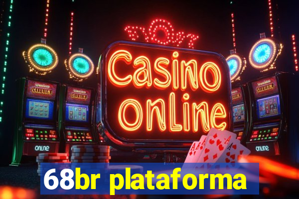 68br plataforma